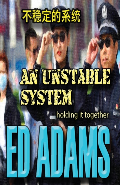 An Unstable System : Holding it together, Paperback / softback Book