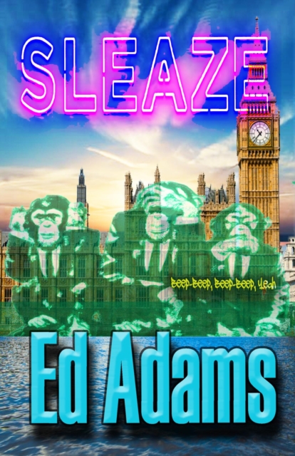 Sleaze : beep-beep, beep-beep, yeah, EPUB eBook