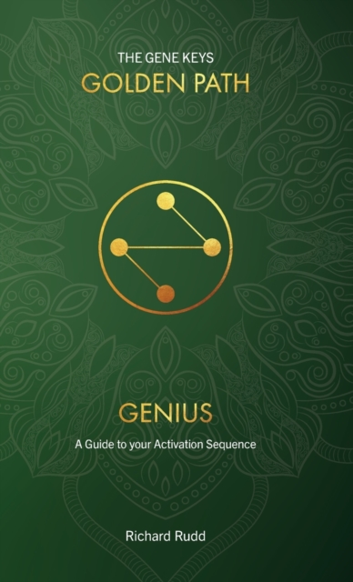 Genius : A guide to your Activation Sequence, Hardback Book