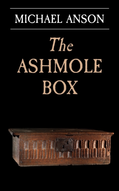 The Ashmole Box, Paperback / softback Book