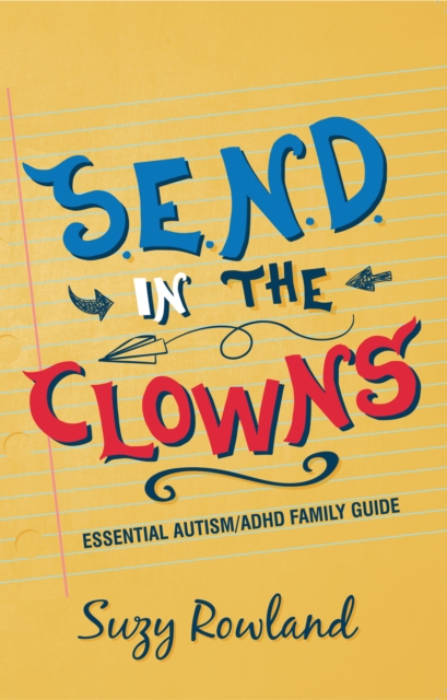 S.E.N.D. In The Clowns, EPUB eBook