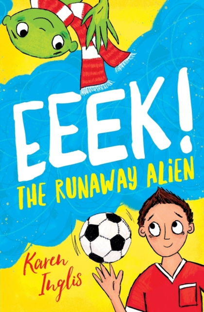 Eeek! The Runaway Alien, Paperback / softback Book