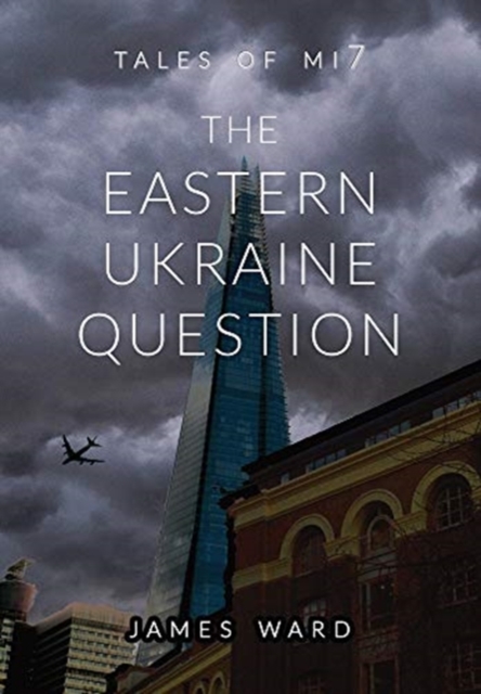 The Eastern Ukraine Question, Hardback Book