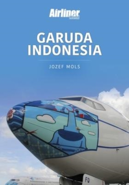 Garuda Indonesia, Paperback / softback Book