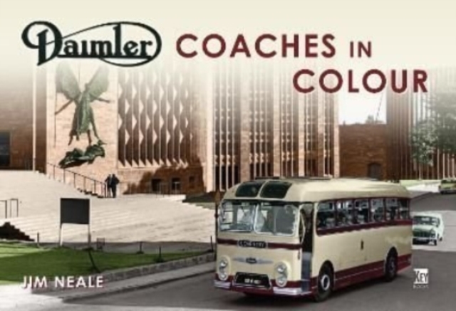 Daimler Coaches in Colour, Paperback / softback Book