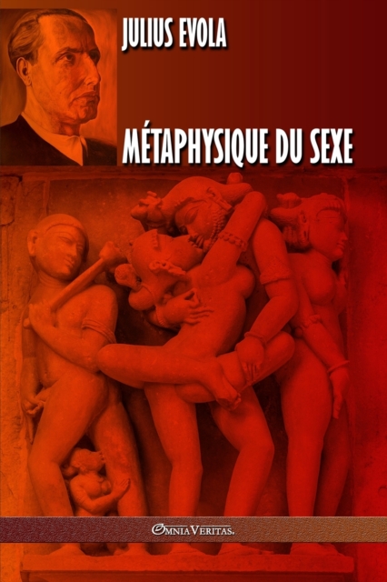Metaphysique du sexe : Edition integrale, Paperback / softback Book