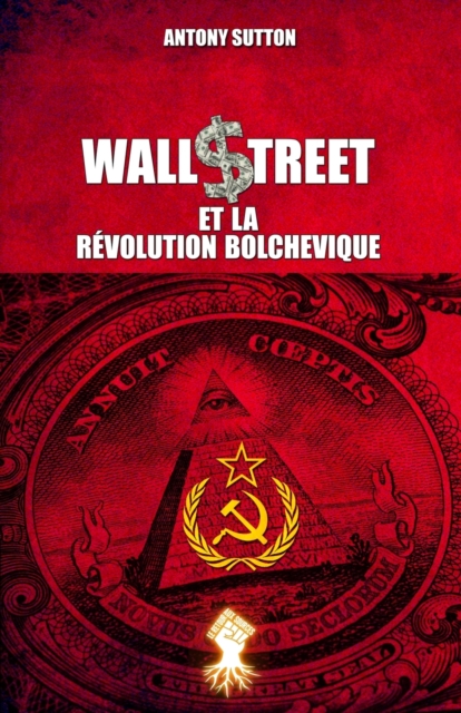 Wall Street et la revolution bolchevique : Nouvelle edition, Paperback / softback Book