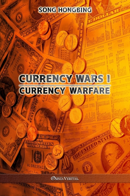 Currency Wars I : Currency Warfare, Paperback / softback Book