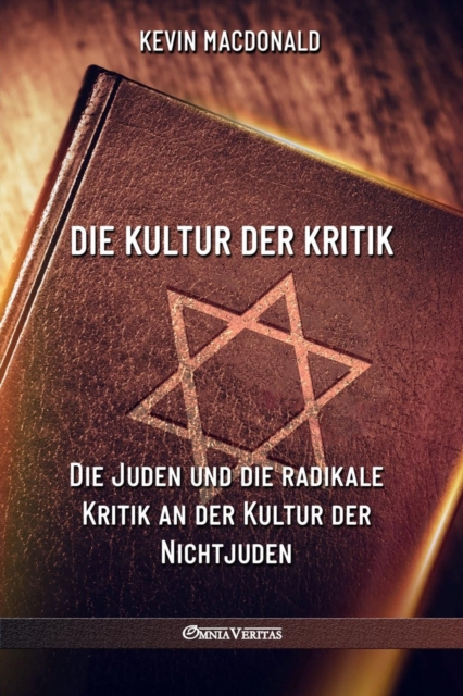 Die Kultur der Kritik : Die Juden und die radikale Kritik an der Kultur der Nichtjuden, Paperback / softback Book
