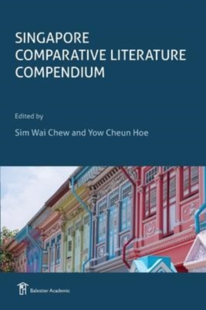 Singapore Comparative Literature Compendium, Paperback / softback Book