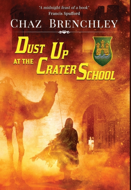 Dust Up at the Crater School, Hardback Book