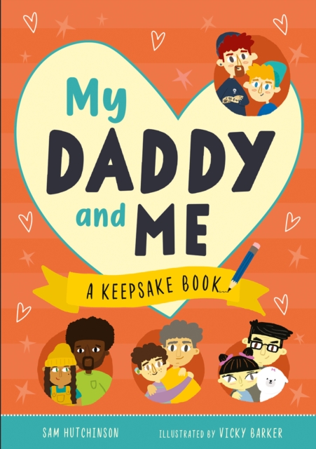 My Daddy and Me : A Keepsake Book, Hardback Book
