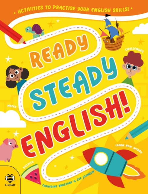 Ready Steady English : Activities to Practise Your English Skills!, Paperback / softback Book