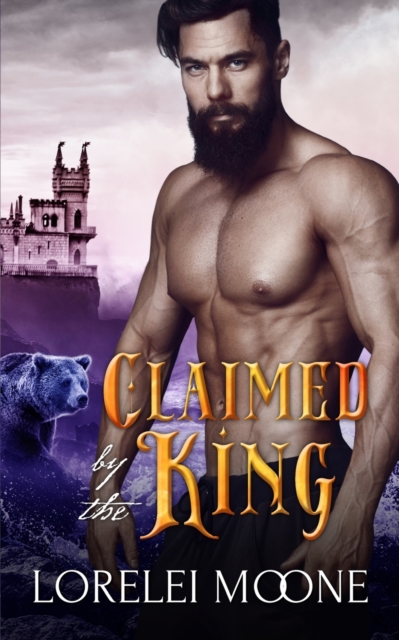 Claimed by the King, Paperback / softback Book