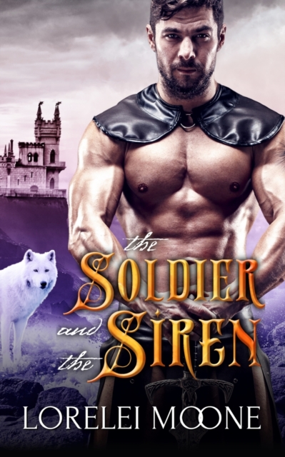 The Soldier and the Siren, Paperback / softback Book