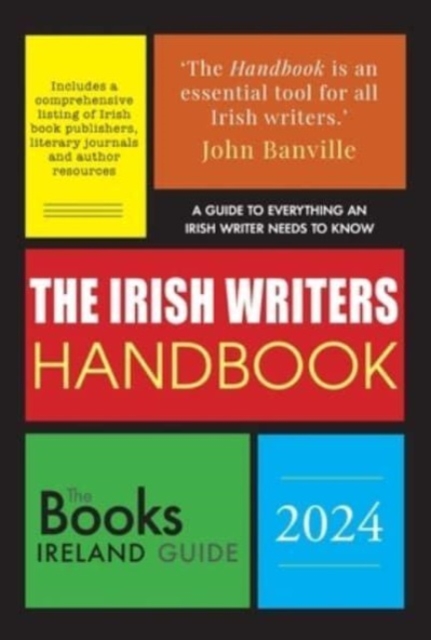 The Irish Writers Handbook 2024 : The Books Ireland Guide, Paperback / softback Book