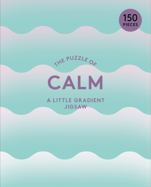 The Puzzle of Calm : A Little Gradient Jigsaw, Jigsaw Book
