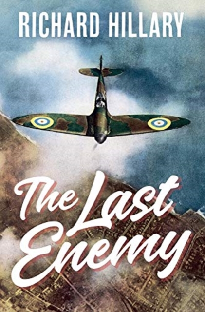 The Last Enemy, Hardback Book