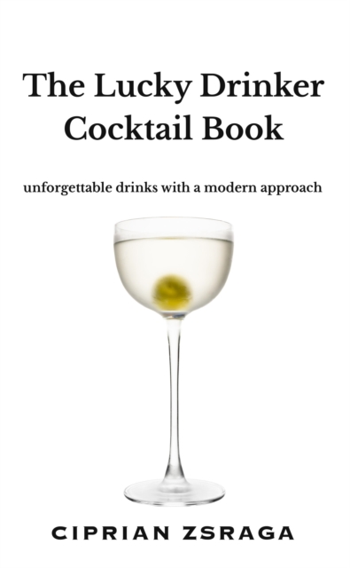 The Lucky Drinker Cocktail Book, EPUB eBook