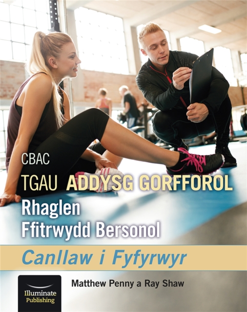 WJEC/Eduqas GCSE PE Personal Fitness Programme: Student Companion, Paperback / softback Book