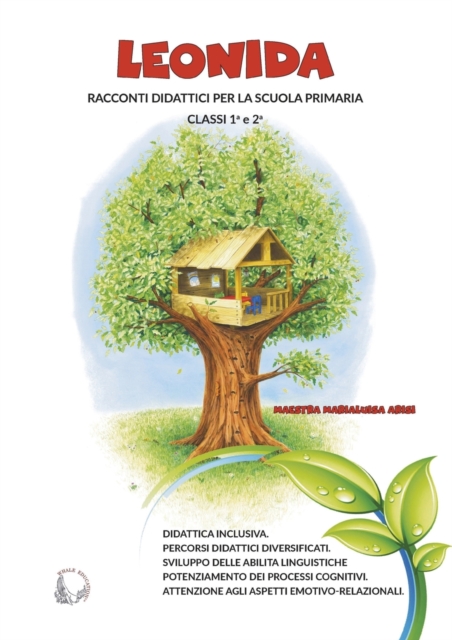LEONIDA : Racconti didattici per la scuola primaria Classi 1 e 2, Paperback / softback Book
