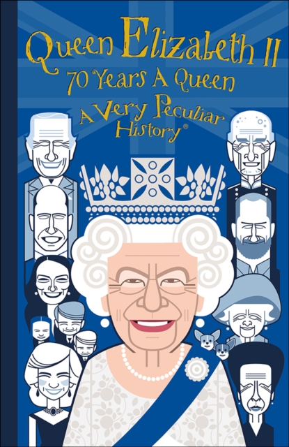 Queen Elizabeth II, 70 Years A Queen, Paperback / softback Book