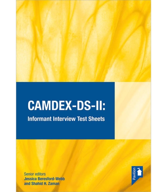 CAMDEX-DS-II: The Cambridge Examination for Mental Disorders of Older People with Down Syndrome and Others with Intellectual Disabilities. (Version II) Informant interview test sheets : A comprehensiv, Spiral bound Book