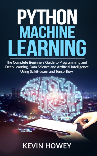 Python Machine Learning, Paperback / softback Book