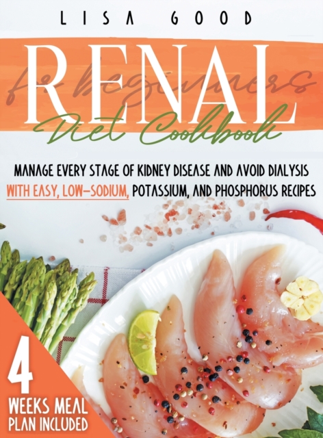 Renal Diet Cookbook for Beginners, Hardback Book