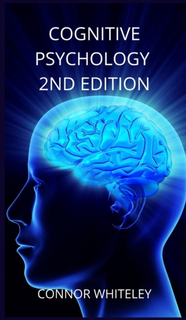 Cognitive Psychology : 2nd Edition, Hardback Book