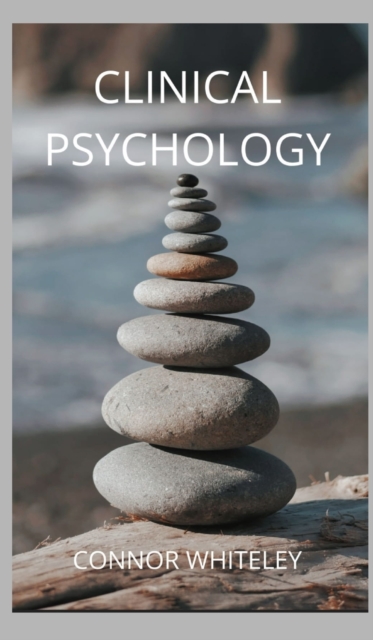 Clinical Psychology, Hardback Book