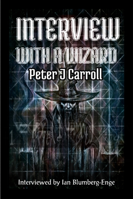 Interview with a Wizard, Hardback Book
