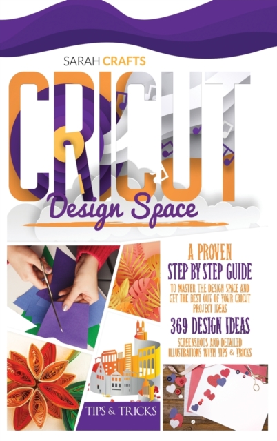Cricut Design Space, Hardback Book