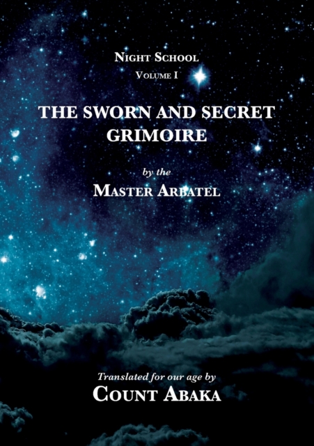 The Sworn and Secret Grimoire, Paperback / softback Book