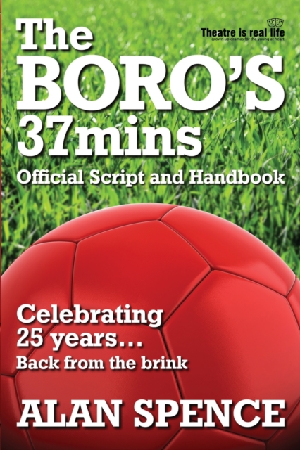 The BORO's 37mins : Official Script and Handbook, Paperback / softback Book