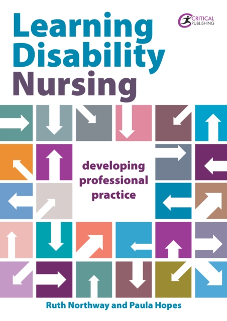 Learning Disability Nursing : Developing Professional Practice, EPUB eBook
