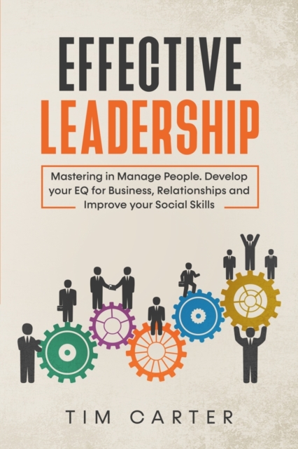 Effective Leadership, Paperback / softback Book