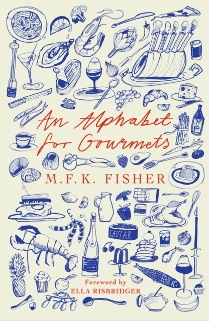 An Alphabet for Gourmets, Paperback / softback Book