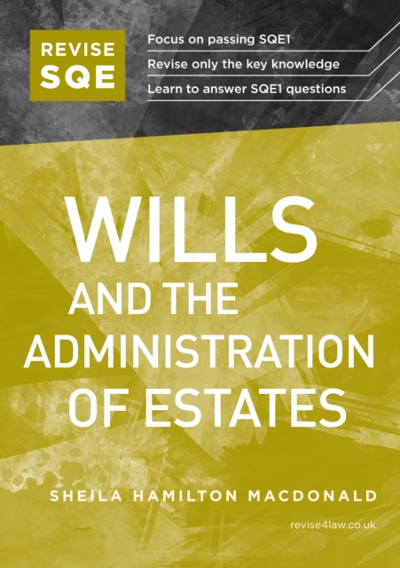 Revise SQE Wills and the Administration of Estates : SQE1 Revision Guide, EPUB eBook