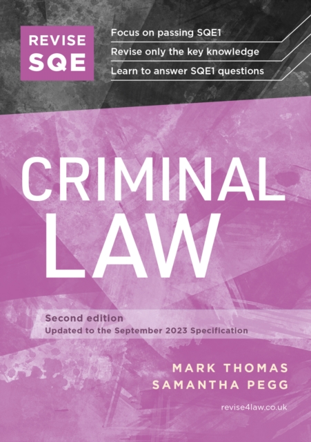 Revise SQE Criminal Law : SQE1 Revision Guide 2nd ed, Paperback / softback Book