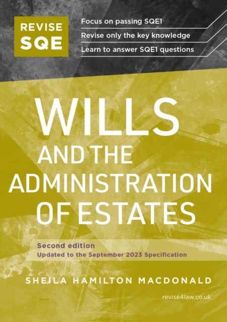 Revise SQE Wills and the Administration of Estates : SQE1 Revision Guide 2nd ed, PDF eBook