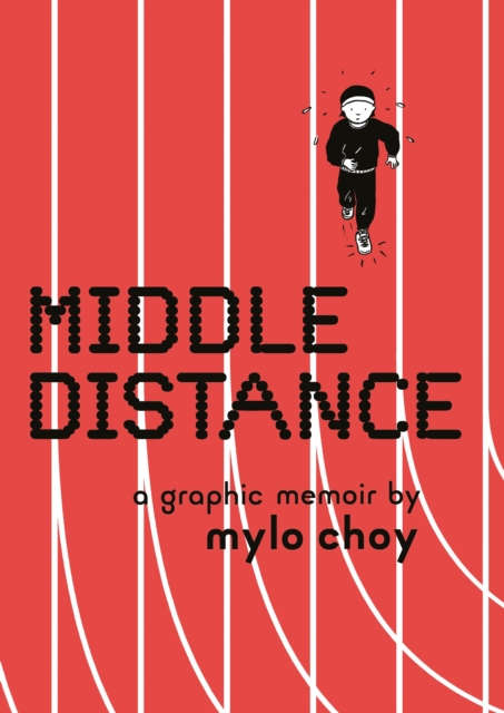 Middle Distance : A Graphic Memoir, Paperback / softback Book