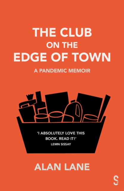 The Club on the Edge of Town : A Pandemic Memoir, EPUB eBook