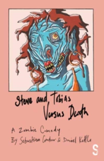 Steve and Tobias Versus Death, Paperback / softback Book