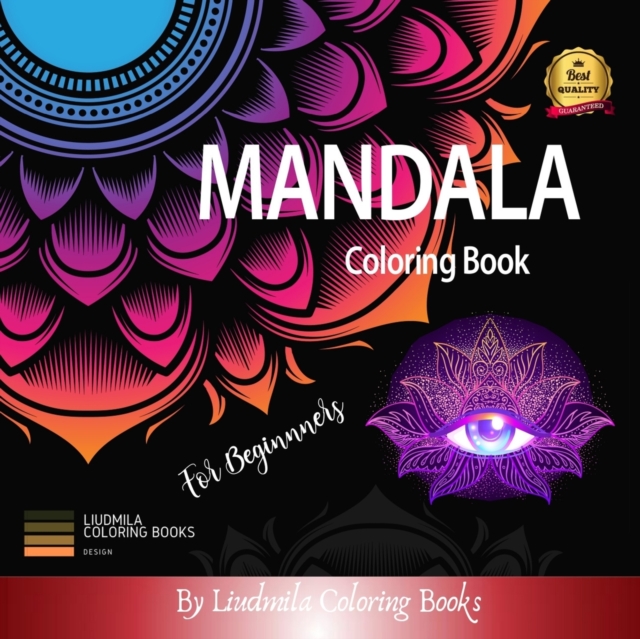 Mandala Coloring Book for Beginners : Mandala Coloring Book for Adults and Kids Big Mandalas to Color for Relaxation, Paperback / softback Book