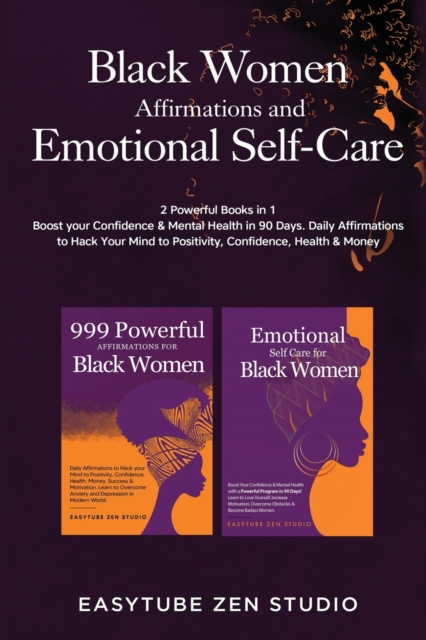 Black Women Affirmation and Emotional Self-Care, Paperback / softback Book