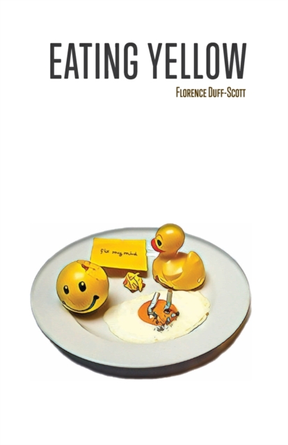 Eating Yellow, Paperback / softback Book