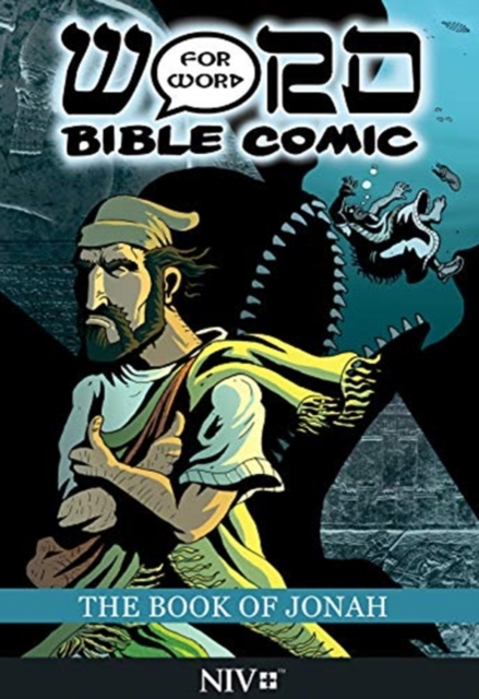 The Book of Jonah: Word for Word Bible Comic : NIV Translation, Paperback / softback Book