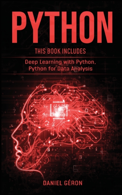 Python : 2 Manuscript: Deep Learning with Python, Python for Data Analysis, Hardback Book