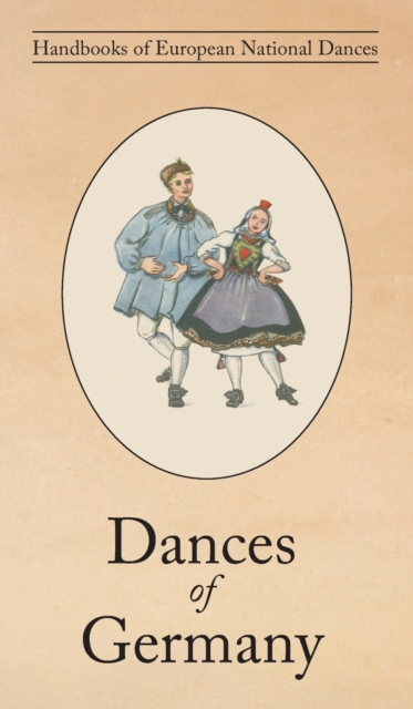 Dances of Germany, Hardback Book